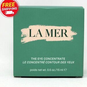 La Mer The Eye Concentrate 0.5 oz / 15 ml | Luxury Eye Treatment  FREE SHIPPING